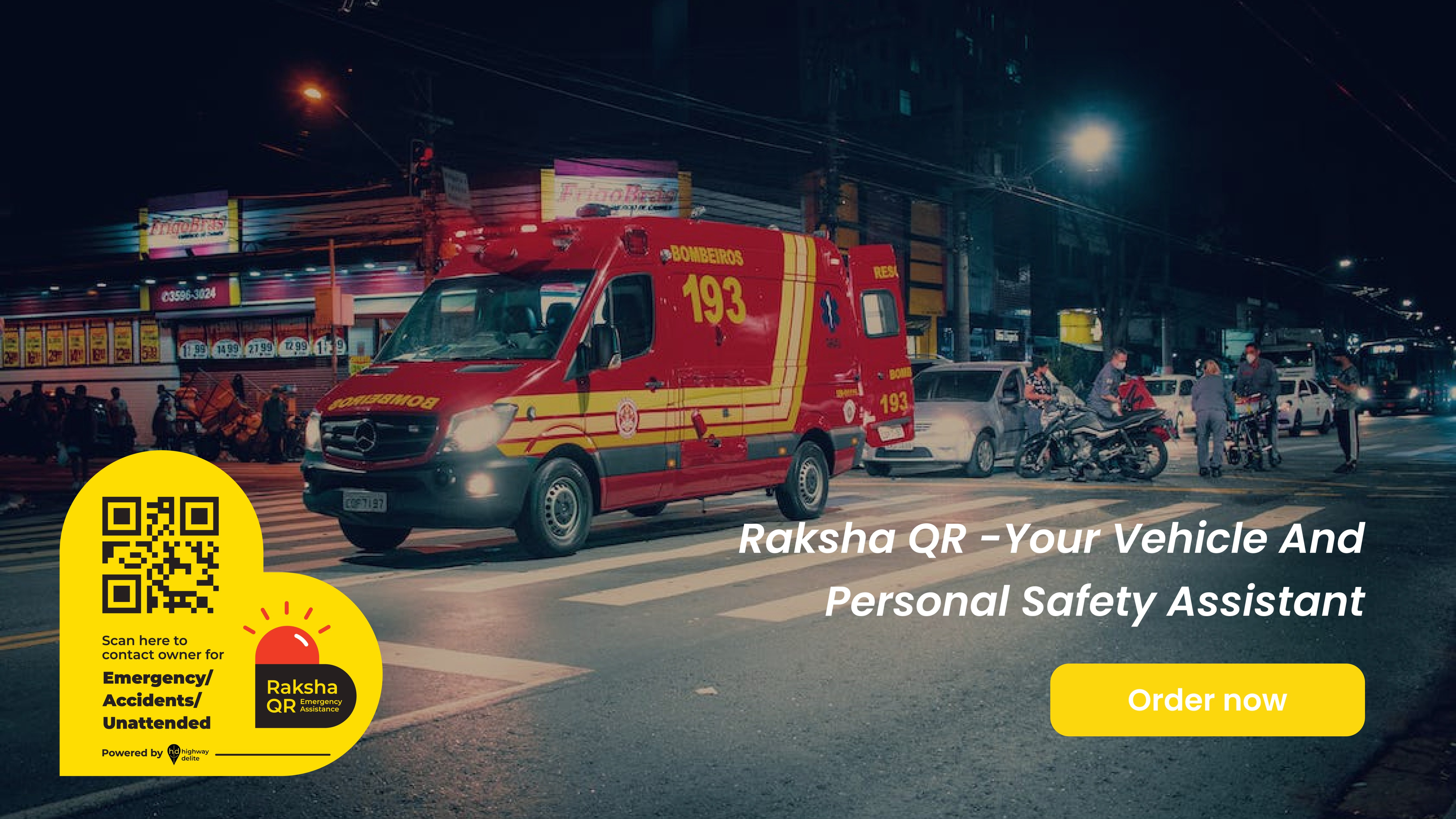 Ambulance on a city street at night with promotional text for 'Raksha QR' safety assistant.