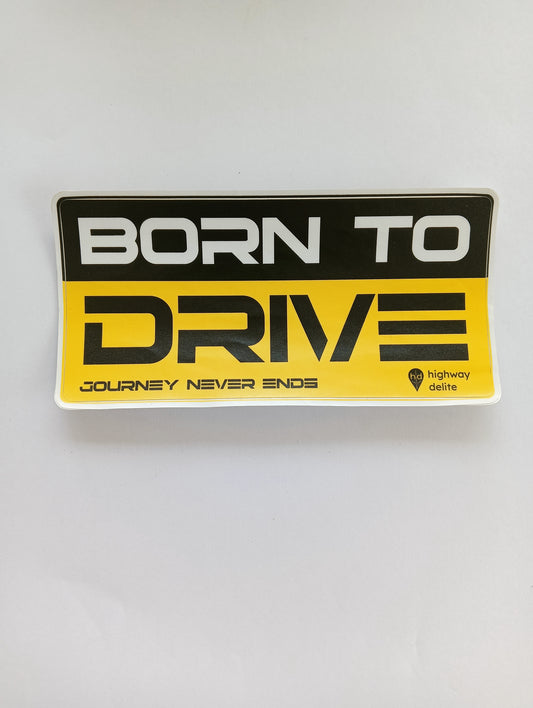 Born To Drive Yellow Non-Reflective Car Sticker